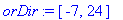 orDir := vector([-7, 24])