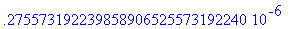 .275573192239858906525573192240e-6