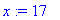 x := 17